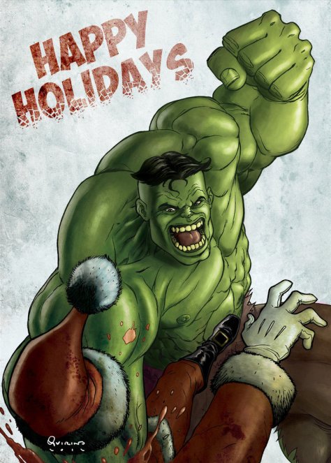 Hulk smash people who say Merry Christmas!!!
